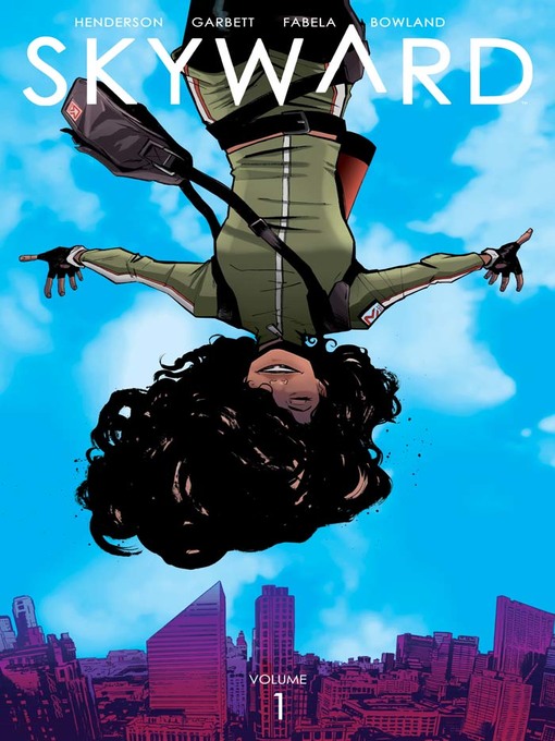 Joe Henderson创作的Skyward (2018), Volume 1作品的详细信息 - 可供借阅